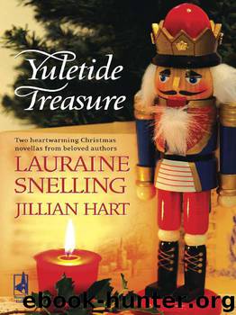 Yuletide Treasure by Jillian Hart & Lauraine Snelling