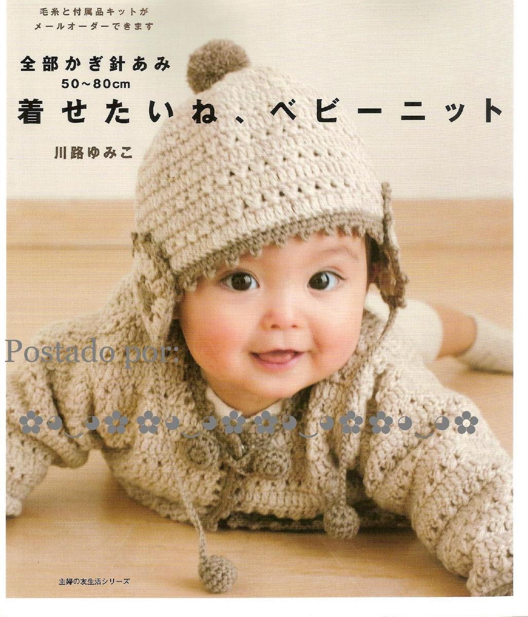 Yumiko Kawaji - I want to dress, baby knit 50-80cm all Crochet by 2010