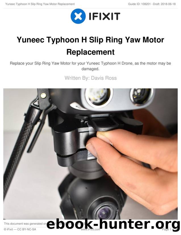Yuneec Typhoon H Slip Ring Yaw Motor Replacement by Unknown