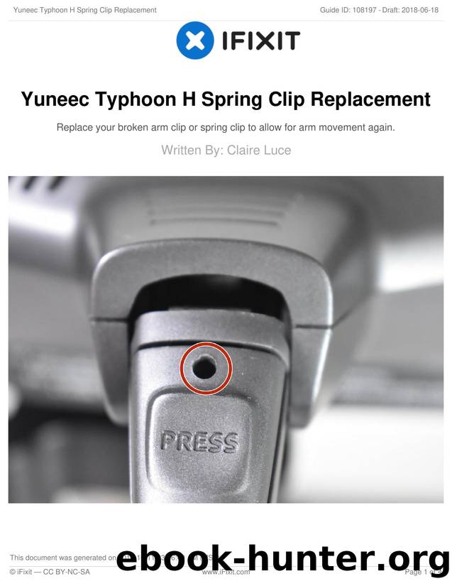 Yuneec Typhoon H Spring Clip Replacement by Unknown