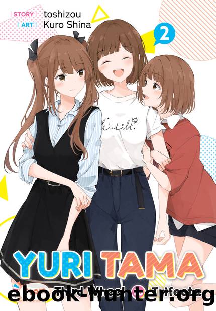 Yuri Tama: From Third Wheel to Trifecta The Second [Complete] by toshizou