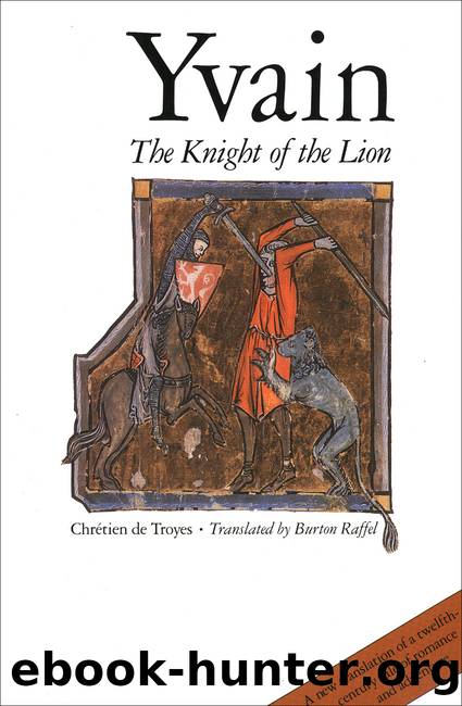 Yvain: The Knight of the Lion by Chrétien de Troyes