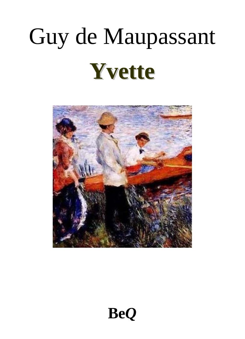 Yvette by Guy de Maupassant