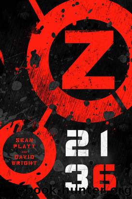 Z 2136 (Z 2134 Series Book 3) by Sean Platt & David W. Wright