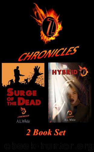 Z Chronicles Set by A.L. White