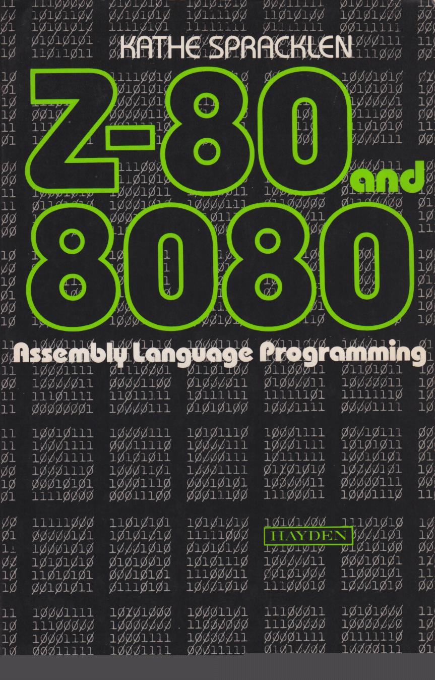 Z-80 And 8080 Assembly Language Programming by friotk