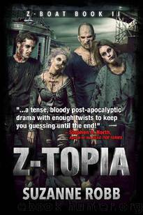 Z-Boat (Book 2): Z-Topia by Robb Suzanne