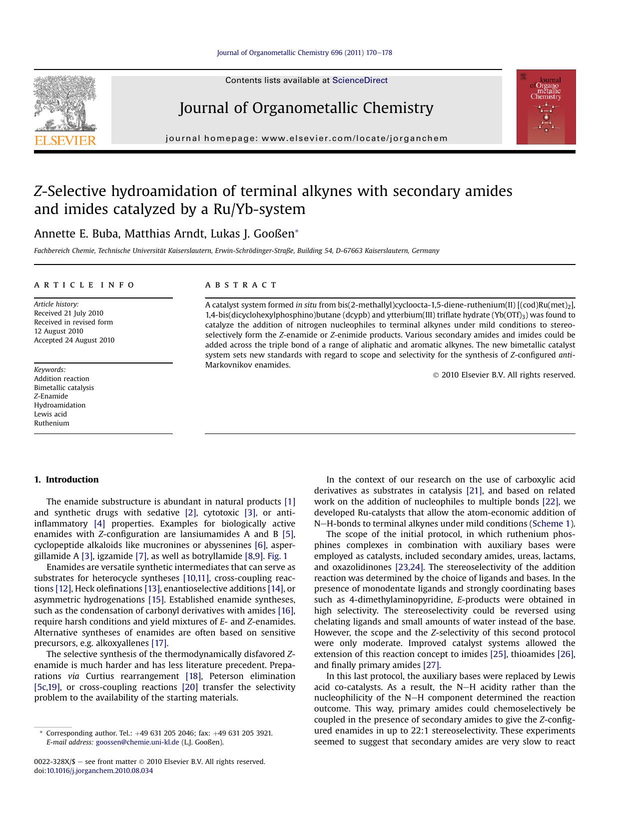 Z-Selective hydroamidation of terminal alkynes with secondary amides and imides catalyzed by a RuYb-system by Annette E. Buba & Matthias Arndt & Lukas J. Gooßen