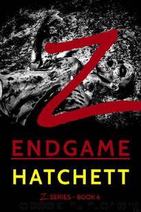 Z-Series | Book 6 | Z-Endgame by Hatchett