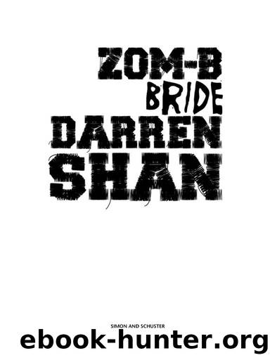 ZOM-B Bride (Zom B) by Darren Shan