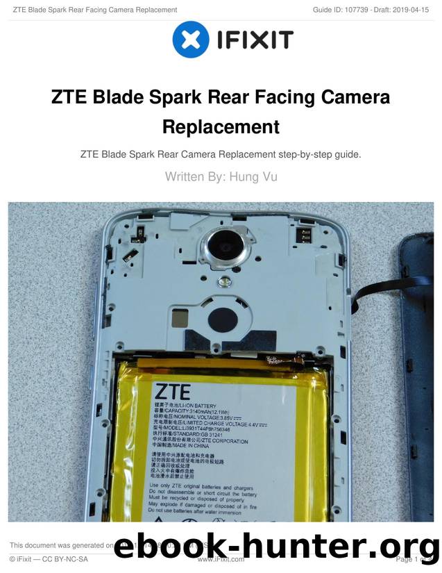 ZTE Blade Spark Rear Facing Camera Replacement by Unknown