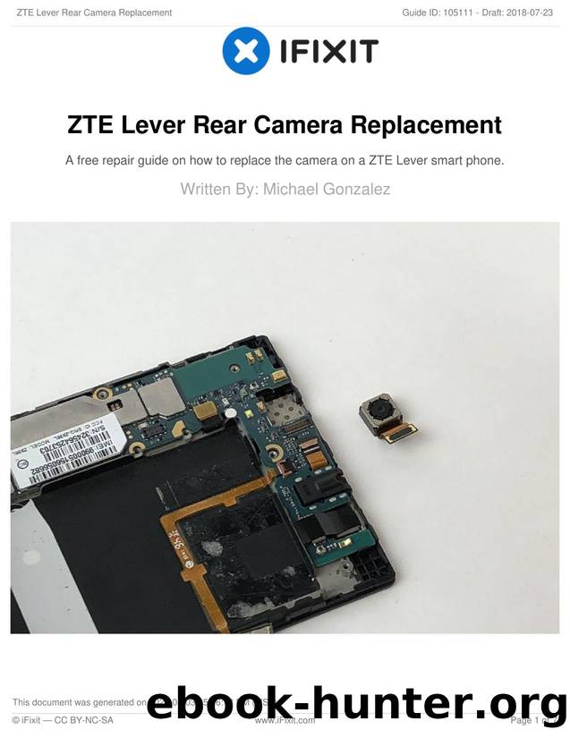 ZTE Lever Rear Camera Replacement by Unknown