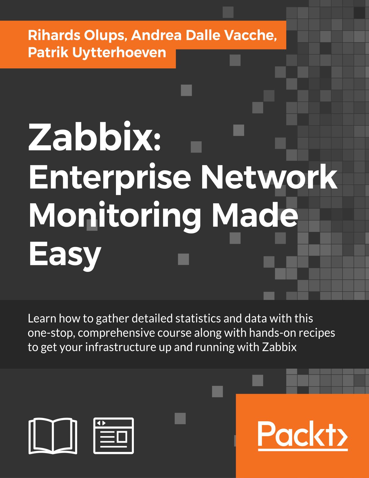 Zabbix: Enterprise Network Monitoring Made Easy by Unknow