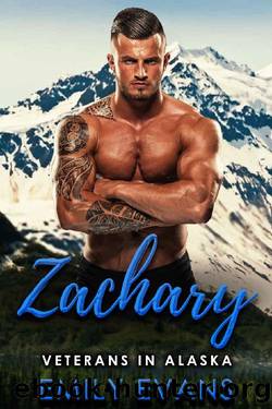 Zachary: A Mountain Man Curvy Woman Romance (Veterans in Alaska Book 3) by Emily Evans