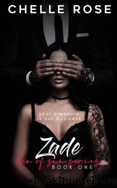 Zade (Den of Sin Book 1) by Chelle Rose