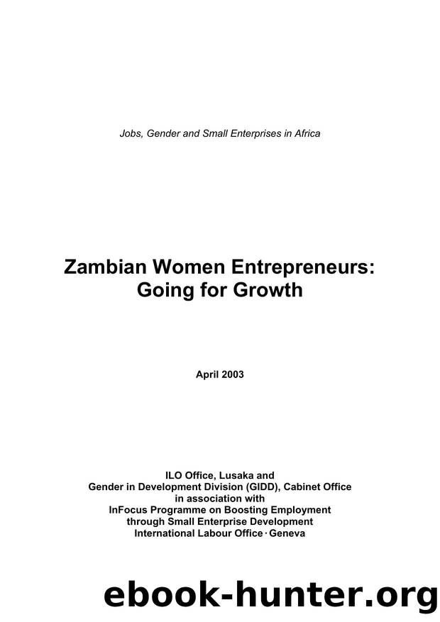 Zambian Women Entrepreneurs : Going for Growth by International Labour Office
