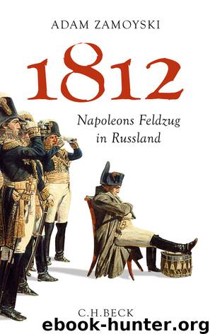 Zamoyski, Adam - 1812 by Napoleons Feldzug in Russland