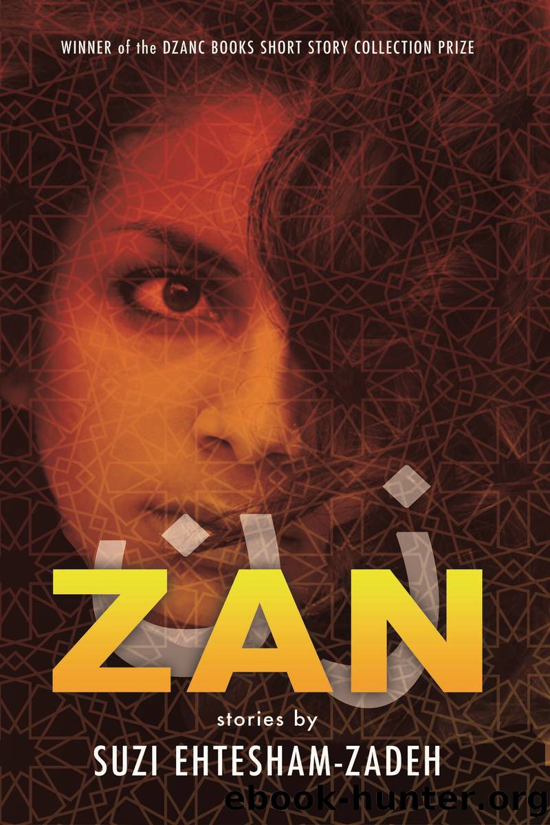 Zan by Suzi Ehtesham-Zadeh