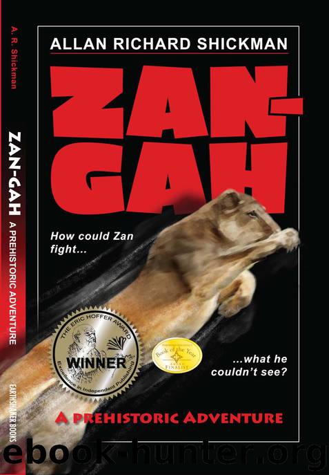 Zan-Gah: A Prehistoric Adventure by Allan Richard Shickman
