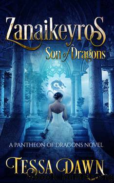 Zanaikeyros – Son of Dragons (Pantheon of Dragons Book 1) by Tessa Dawn