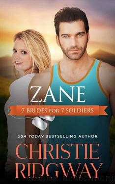Zane (7 Brides for 7 Soldiers Book 3) by Christie Ridgway