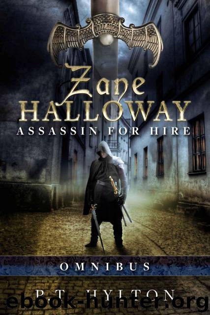 Zane Halloway: Omnibus Edition by P.T. Hylton