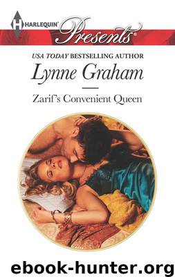 Zarif's Convenient Queen by Lynne Graham