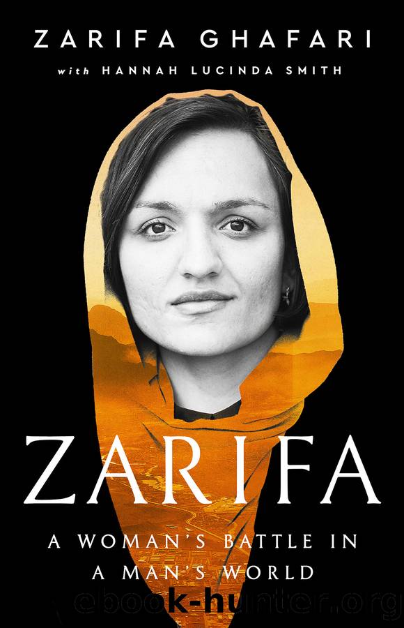 Zarifa: a Woman's Battle in a Man's World by Zarifa Ghafari