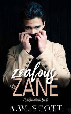 Zealous for Zane: An MM Daddy Romance (A Little Slice of Paradise Book 2) by A.W. Scott
