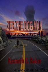 Zeb the Dogman by Kenneth E. Baker