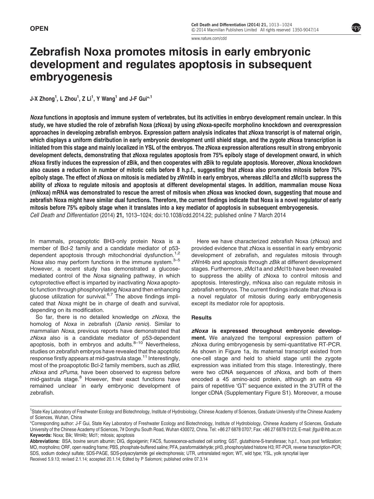 Zebrafish Noxa promotes mitosis in early embryonic development and regulates apoptosis in subsequent embryogenesis by J-X Zhong & L Zhou & Z Li & Y Wang & J-F Gui &