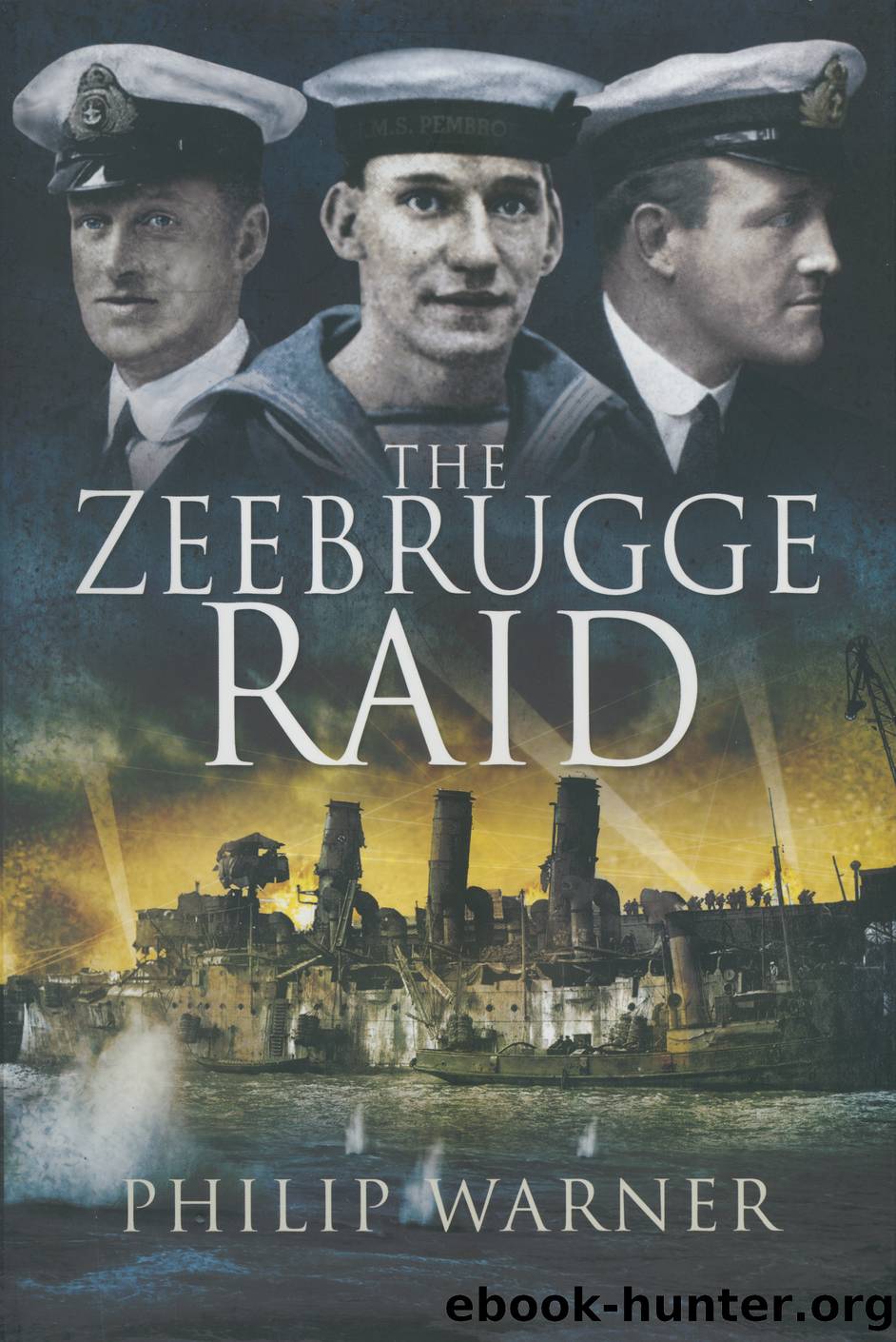 Zeebrugge Raid by Philip Warner