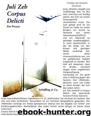 Zeh, Juli - Corpus Delicti by Ein Prozess