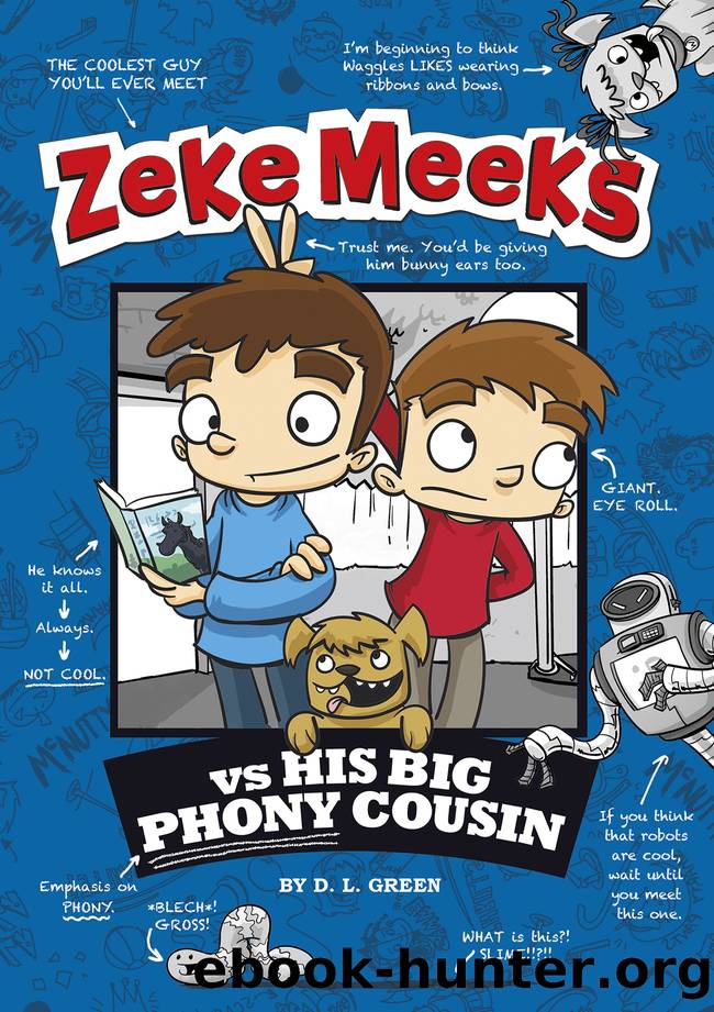 Zeke Meeks vs His Big Phony Cousin by D.L. Green