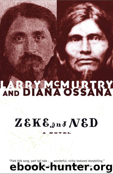 Zeke and Ned by Larry McMurtry