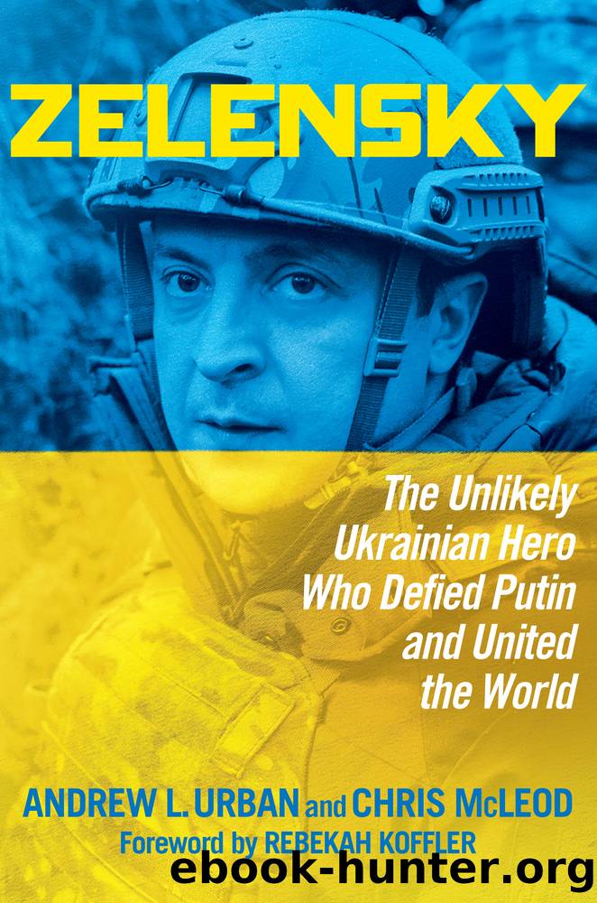 Zelensky by Andrew L. Urban & Chris McLeod