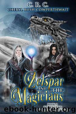 Zelspar and the Magicians by Cheryl Rush Cowperthwait