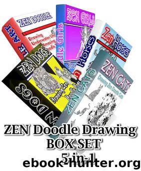 Zen Doodle Drawing BOX SET 5-in-1: Zen Cats, Zen Dogs, Zen Horses, Zen Underwater Life,Zen Girls by Jane McKenty