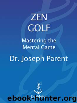 Zen Golf by Joseph Parent