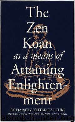Zen Koan as a Means of Attaining Enlightenment by Daisetz Suzuki