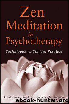 Zen Meditation in Psychotherapy by Simpkins C. Alexander Simpkins Annellen M. & Annellen M. Simpkins