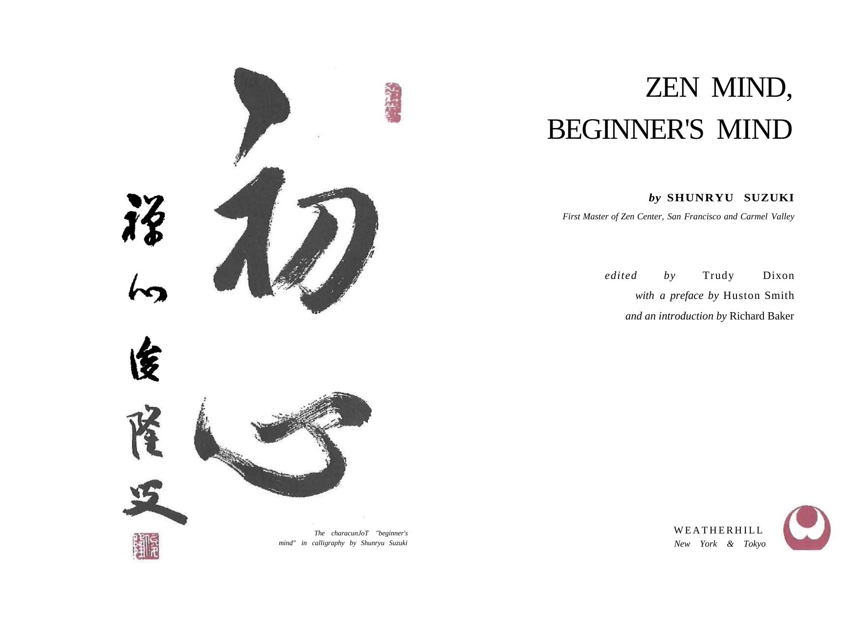 Zen Mind, Beginner's Mind by Shunryu Suzuki