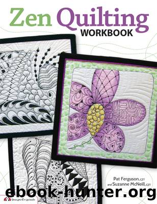Zen Quilting Workbook by Pat Ferguson