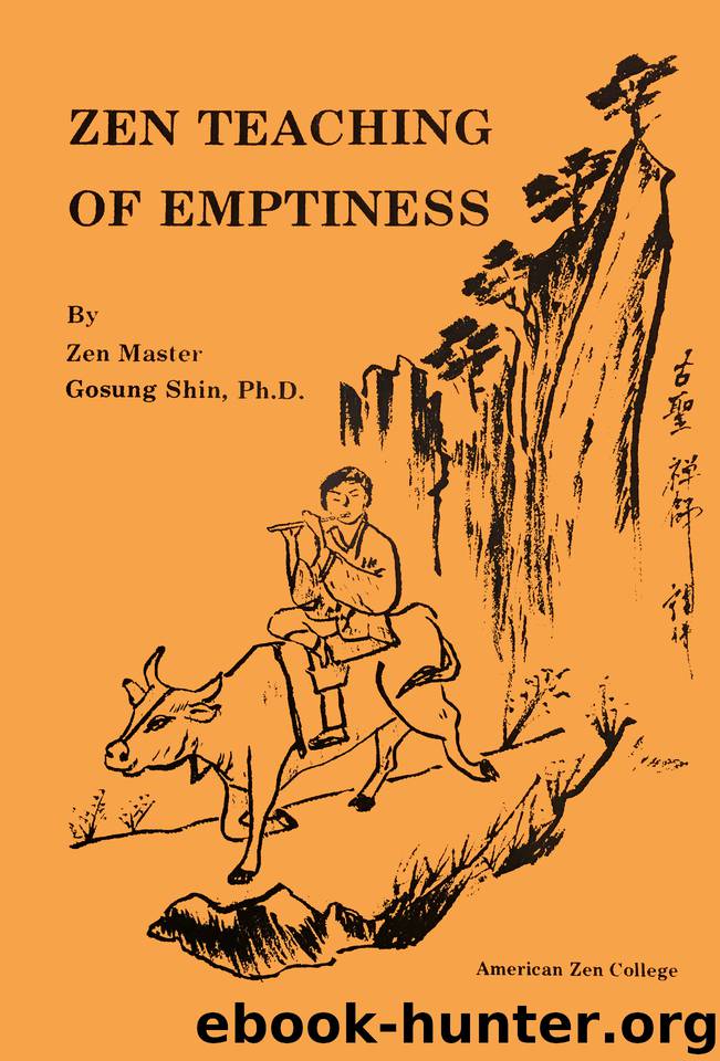Zen Teaching of Emptiness by Shin Zen Master Gosung