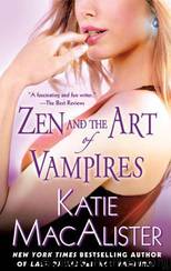 Zen and the Art of Vampires by Katie MacAlister