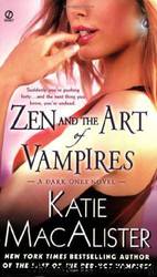 Zen and the Art of Vampires by Katie Macalister