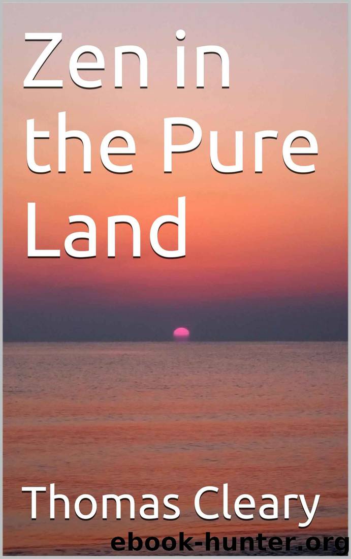 Zen in the Pure Land by Thomas Cleary