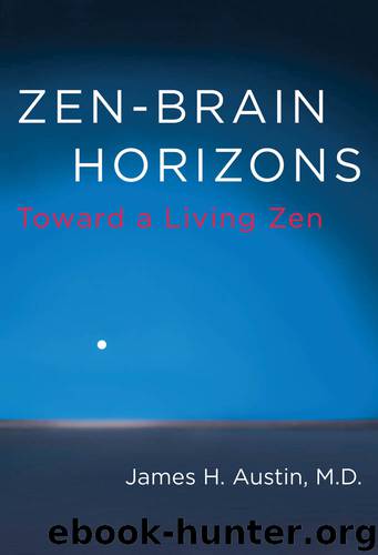 Zen-Brain Horizons by James H. Austin