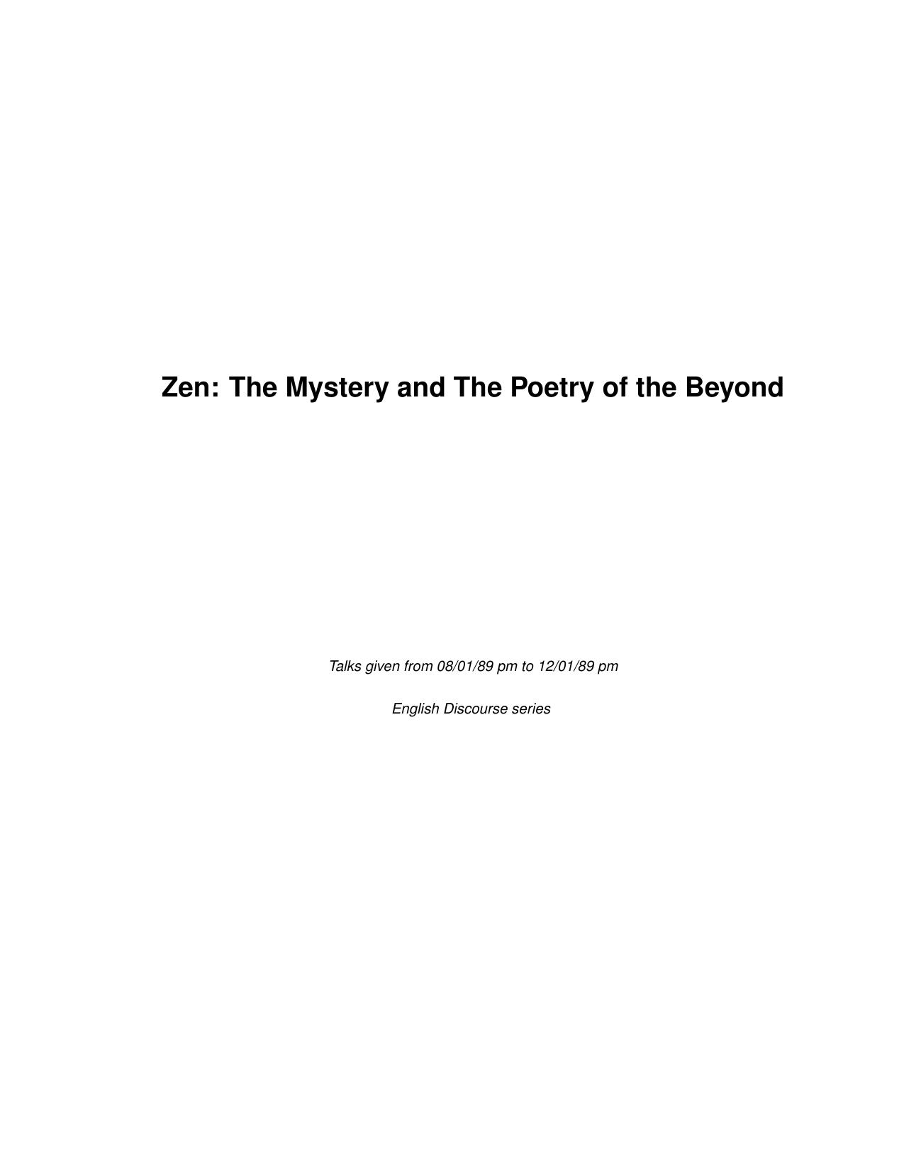 Zen. The Mystery and The Poetry of the Beyond by unknow