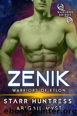 Zenik by Abigail Myst & Starr Huntress